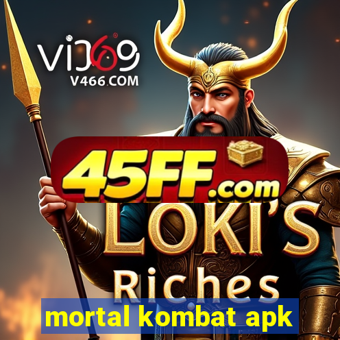 mortal kombat apk